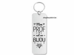 Tu Es Unique | Porte-Clés | Acier | Mon Prof Est Un Bijou